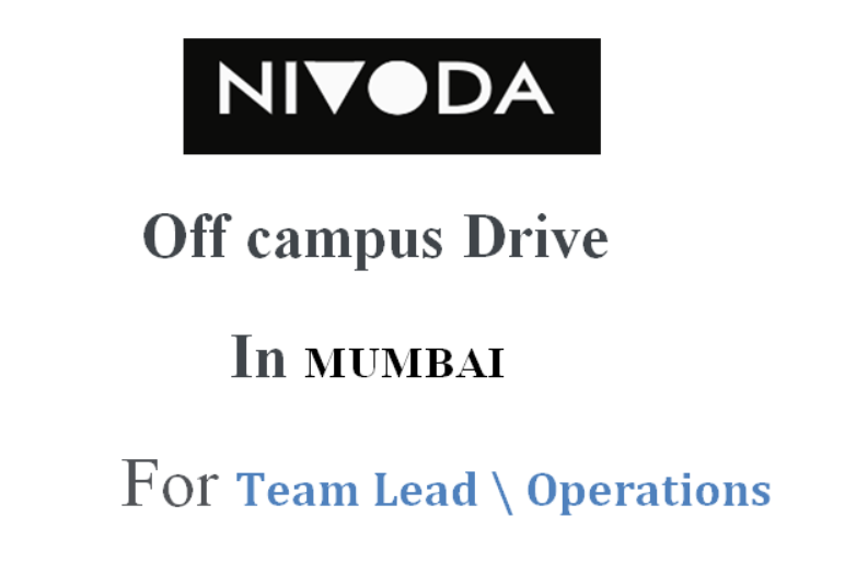 NIVODA off campus drive in Mumbai For Team Lead Operations